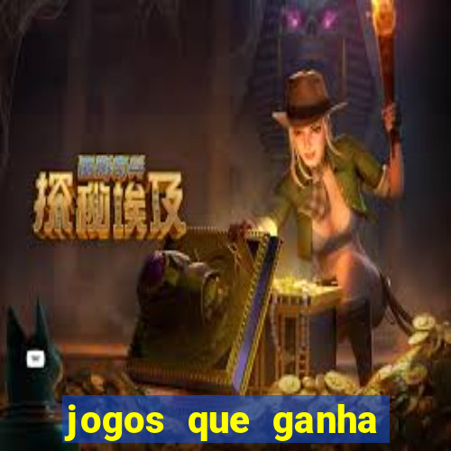 jogos que ganha dinheiro sem depositar nada